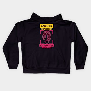 Caution scan Kids Hoodie